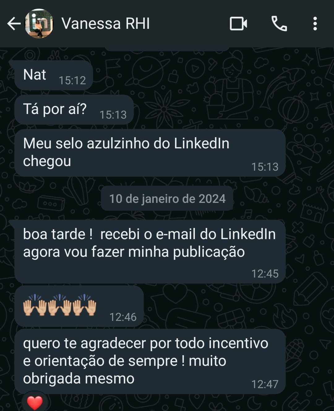 Relato sobre reconhecimento profissional no LinkedIn